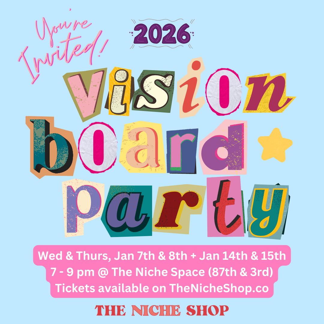 Past Event: Vision Board Party, 01.07-08 & 01.14-15