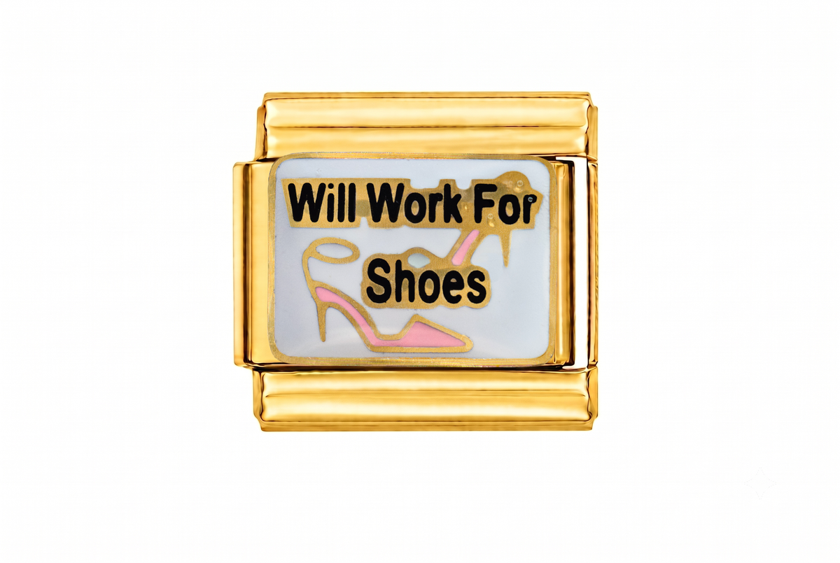 Will Work for Shoes